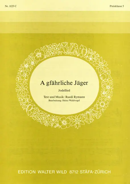 A gfährliche Jäger